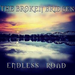 Broken Bridges Endless Road
