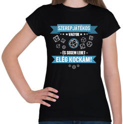 printfashion Sosem lehet elég kockám - Női póló - Fekete (2680580)