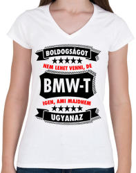 printfashion Boldogság = BMW - Női V-nyakú póló - Fehér (2660228)