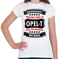 printfashion Boldogság = Opel - Női póló - Fehér (2659835)