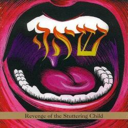 Someck & Sharp Revenge Of The Stuttering