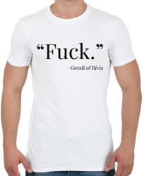 printfashion Witcher / Geralt: Fuck - Férfi póló - Fehér (2688173)