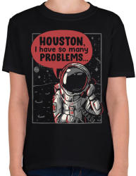 printfashion Houston, baj van - Gyerek póló - Fekete (2795280)