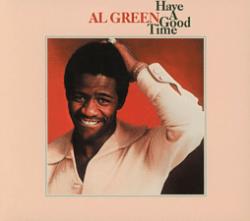 MG Records Zrt Al Green - Have A Good Time (CD) (FPH11432)