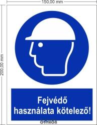Implaser Fejvédő használata kötelező! - Rendelkező jel 15x20 cm (IMPFEJVHK1520)