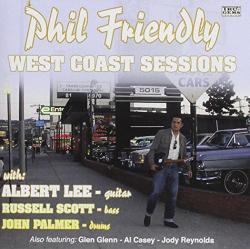 Friendly, Phil -With P West Coast Sessions