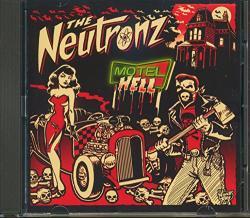 Neutronz, the MOTEL HELL