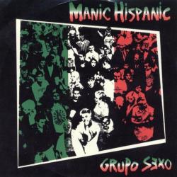 Manic Hispanic GRUPO SEXO - facethemusic - 7 690 Ft