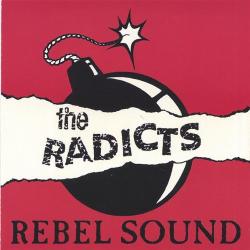 Radicts, the Rebel Sound
