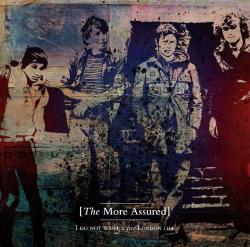 More Assured I Do Not Want A Free