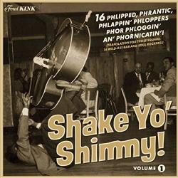 V/A Shake Yo' Shimmy 1