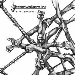 Dreamwalkers Inc First Re-draft
