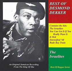 Dekker, Desmond Israelites - Best Of