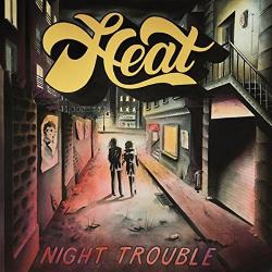 Heat (Germany) Night Trouble - facethemusic - 8 490 Ft