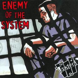 Toasters Enemy Of The System - facethemusic - 5 690 Ft