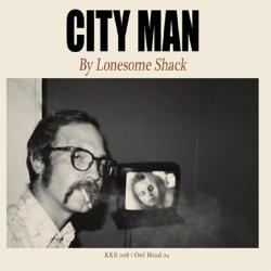 Lonesome Shack CITY MAN - facethemusic - 6 490 Ft