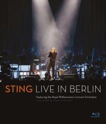 Sting, The Royal Philharmonic Concert Orchestra, Steven Mercurio - Live In Berlin (Blu-Ray)