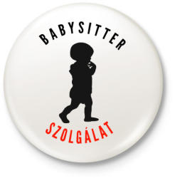 printfashion Babysitter, babysitter, szolgálat, szakmai - Kitűző, hűtőmágnes - Fehér (3079421)