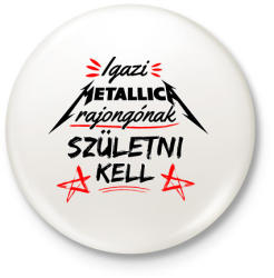 printfashion Metallica rajongók - Kitűző, hűtőmágnes - Fehér (3089337)