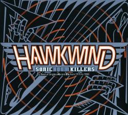 Hawkwind Sonic Boom Killers