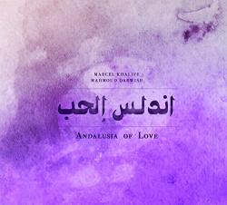 Khalife, Marcel Andalusia Of Love