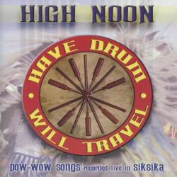 High Noon Have Drum Will Travel