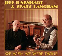 Barnhart, Jeff & S We Wish We Were Twins