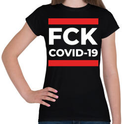 printfashion FCK COVID - Női póló - Fekete (3260354)