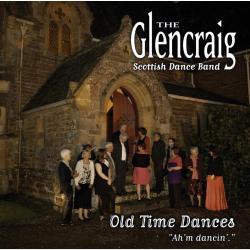 Glencraig Scottish Dan Ah'm Dancin' - Old Time