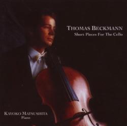 Beckmann, Thomas Short Pieces For The Cell