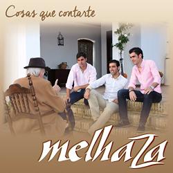 MELHAZA Cosas Que Contarte