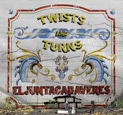 El Juntacadaveres Twists And Turns