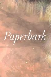 Paper House Paperbark (PC)