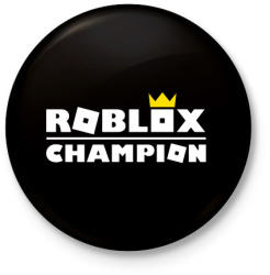 printfashion Roblox Champion - Kitűző, hűtőmágnes - Fekete (3103844)