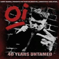 Various Oi! 40 Years Untamed
