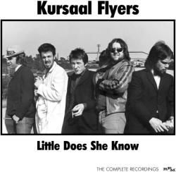 Kursaal Flyers Little Does She Know
