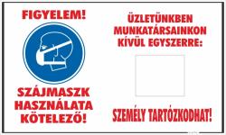  Szájmaszk használata kötelező és maximum x fő tartózkodhat táblamatrica piktogrammal