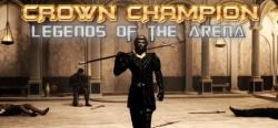Grab The Games Crown Champion Legends of the Arena (PC)