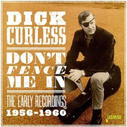 Curless, Dick Don't Fence Me In