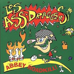 Los Ass-draggers Abbey Roadkill - facethemusic - 8 990 Ft