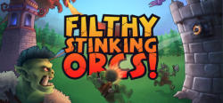 Winding Way Games Filthy, Stinking Orcs! (PC)