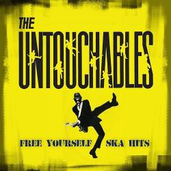 Untouchables Free Yourself - Ska Hits
