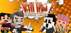 DNZY Games Kill Him! Online Wars (PC)