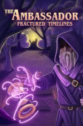 The Quantum Astrophysicists Guild The Ambassador Fractured Timelines (PC)