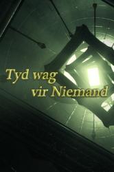 Skobbejak Games Tyd wag vir Niemand Time waits for Nobody (PC)