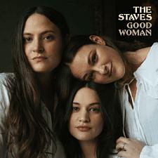 Magneoton Zrt The Staves - Good Woman (CD) (190295127022)