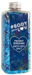 New Anna Cosmetics Sare de baie Frisky Dreams - New Anna Cosmetics Body With Luv Sea Salt For Bath Frisky Dreams 500 g