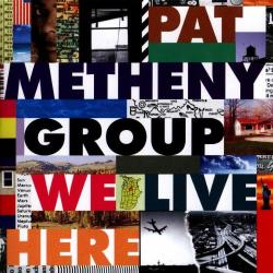Pat Metheny Group We Live Here slipcase (cd)