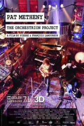 Pat Metheny Orchestrion Project (dvd)