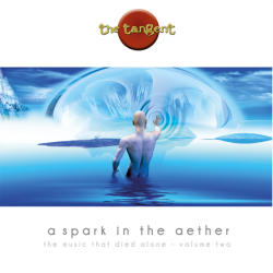 Tangent The A Spark In The Aether Special ed. (cd)
